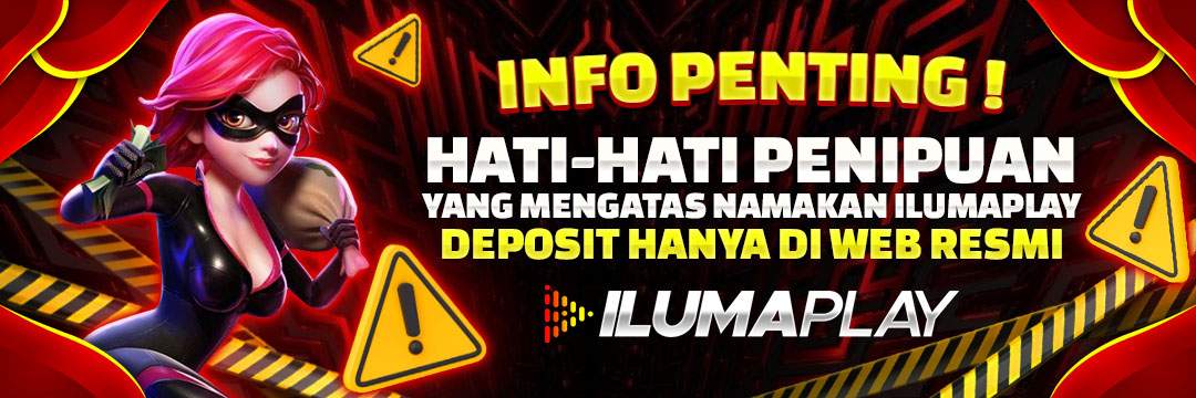 ilumaplay info penting